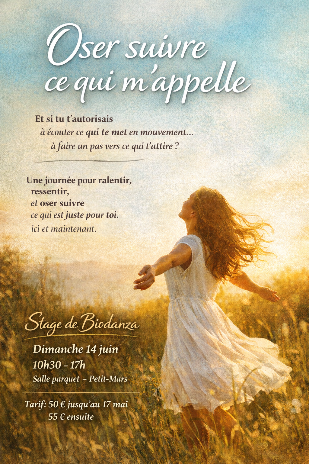 Oser suivre ce qui m’appelle 